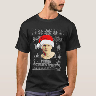 Camiseta Marie Curie Marie Curiestmas Navidades divertidos