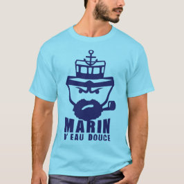 Camiseta marin eau douce citation personnage bateau ancre