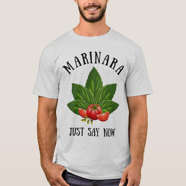Camiseta Marinara: Ahora Italia Basil deja tomates (Anverso)