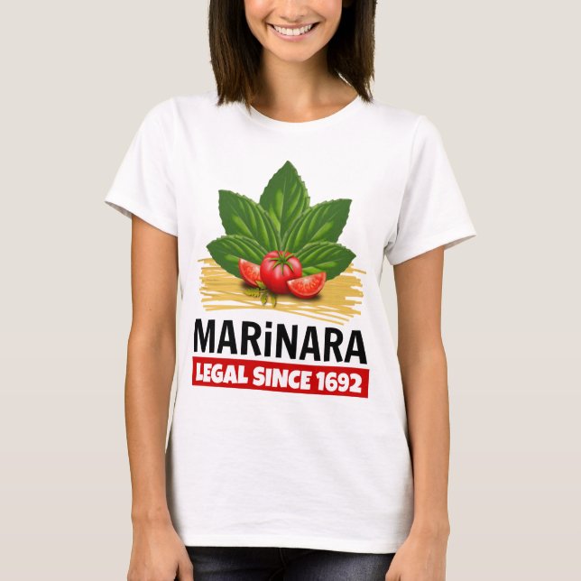 Camiseta Marinara Legal Desde 1692 Basil Tomates Spaghetti (Anverso)