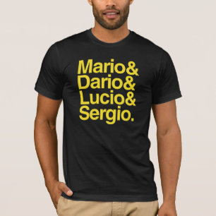 Camiseta Mario& Dario& Lucio& Sergio