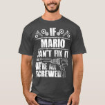 Camiseta MARIO Gift Name Fix It Funny Birthday Dad Idea<br><div class="desc">MARIO Nombre de regalo Fix It Funny Birthday Dad Idea Revisa nuestra selección de camisetas electricistas para lo mejor en piezas únicas o personalizados hechas a mano de nuestras tiendas de ropa.</div>