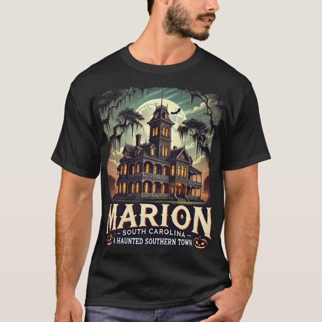 Camiseta Marion SC A Haunted Southern Town (Anverso)