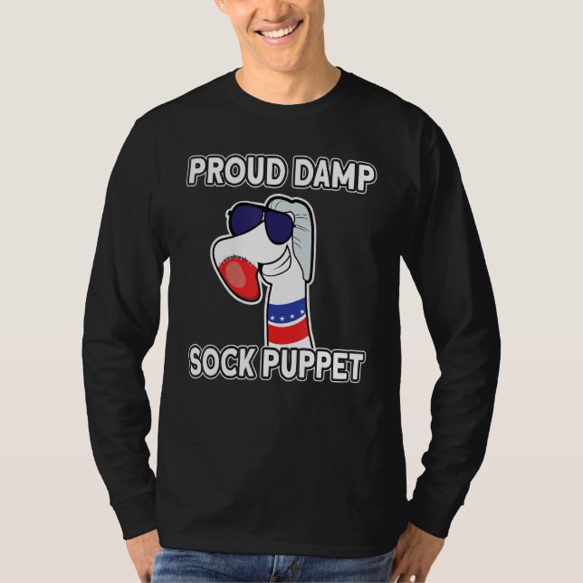 Camiseta Marioneta De Damp Se Encuentra Orgulloso Meme Irón (Anverso)