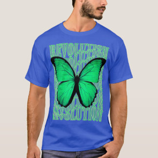 Camiseta Mariposa divertida cita revolución de Guay