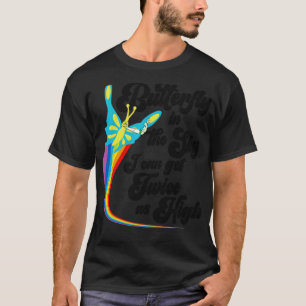 Camiseta Mariposa en el cielo puedo obtener dos veces más a