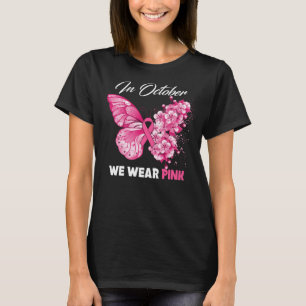 Camiseta Mariposa En Octubre Usamos Cáncer De Mama Rosa
