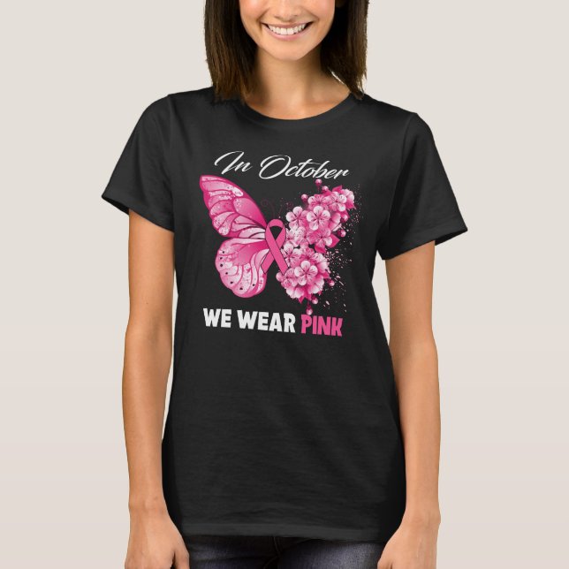 Camiseta Mariposa En Octubre Usamos Cáncer De Mama Rosa (Anverso)