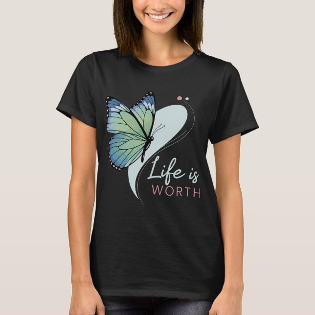 Camiseta Mariposa "La Vida Vale La Pena" (Anverso)