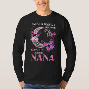 Camiseta Mariposa que nunca supe cuánto amor tiene el día d