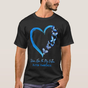 Camiseta Mariposa Que Uso Azul Para Mi Hermano Autismo Awar