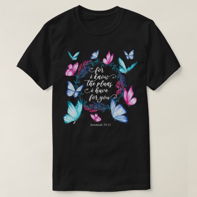 Camiseta Mariposas acuáticas Biblia Verse Jeremiah 2911 B (Diseño del anverso)