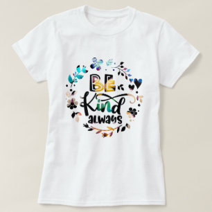 Camiseta Mariposas Cuestas Coloridas   Sea amable con la ca