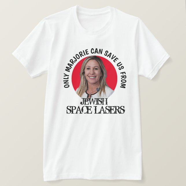 Camiseta Marjorie Greene Space Lasers T-Shirt (Anverso del diseño)
