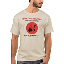 Mark Larson Shihan Seminar 9-24 T-Shirt
