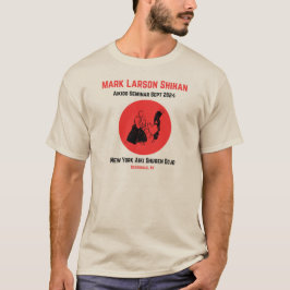 Camiseta Mark Larson Shihan Seminar 9-24 T-Shirt