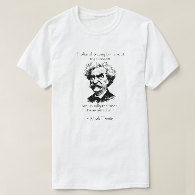 Camiseta Mark Twain - Sarcasmo - Citas erróneas modernas (Diseño del anverso)