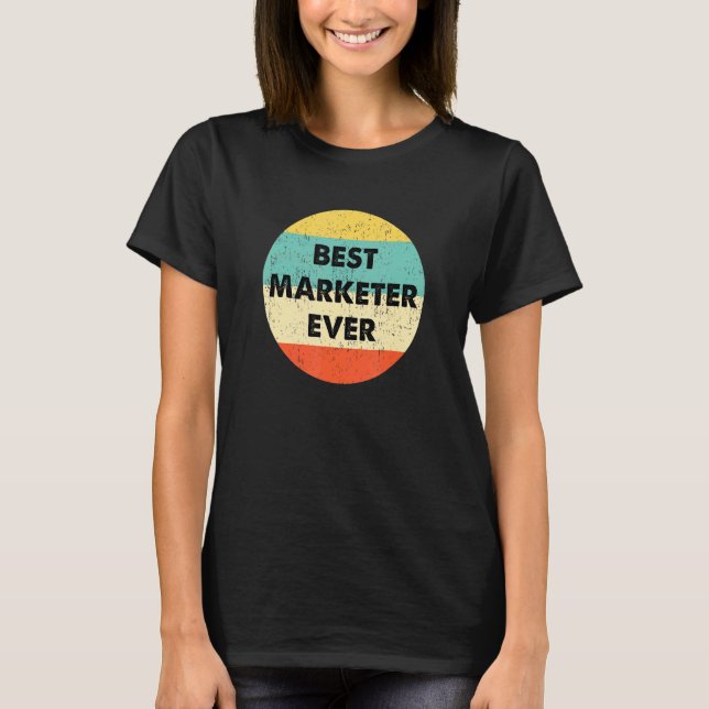 Camiseta Marketer Best Marketer Ever (Anverso)