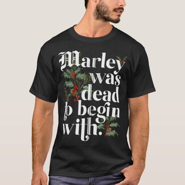 Camiseta Marley Estaba Muerto Para Empezar Con Navidades Di (Anverso)