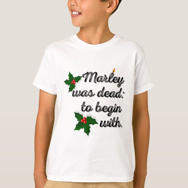 Camiseta Marley Was Dead To Begin With Funny Novelty Christ (Anverso)