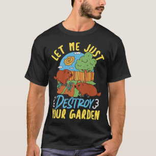 Camiseta Marmota Déjame Destruir Tu Jardín