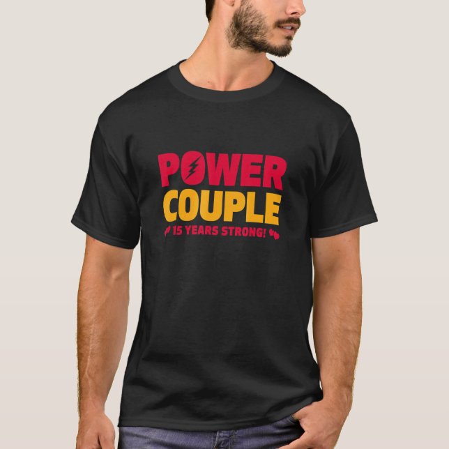 Camiseta Married 15 Years Power Couple 15th Anniversary Hus (Anverso)