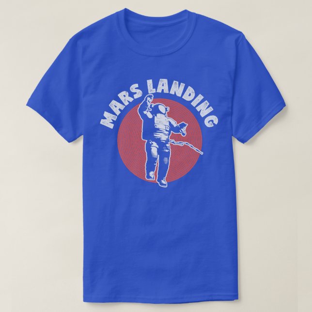 Camiseta Mars Landing Astronaut Space (Diseño del anverso)