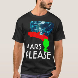 Camiseta Mars Please personalizable divertido