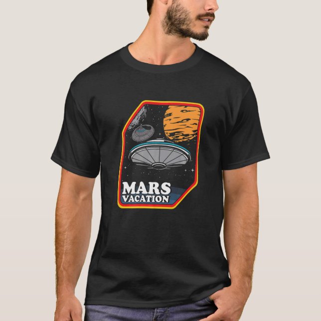 Camiseta Mars Vacation Astronaut Planets Galaxy Spaceship U (Anverso)