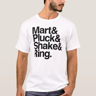 Camiseta Mart&Pluck&Shake&Ring. (luz)