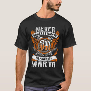 Camiseta MARTA - Nunca Subestimes A La Personalización