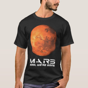 Camiseta Marte Sí Vamos a explorar el espacio astronómico・