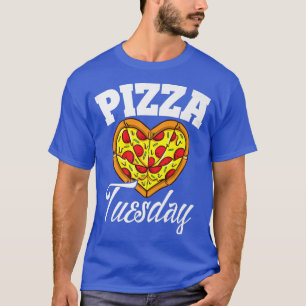 Camiseta Martes Pizza Noche Funny Pizza Lover Comida Rápida