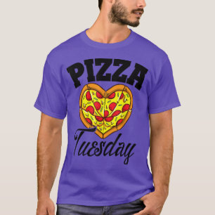 Camiseta Martes Pizza Noche Funny Pizza Lover Comida Rápida