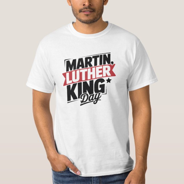 Camiseta Martin Luther King Day Graphic Logo T-Shirt (Anverso)