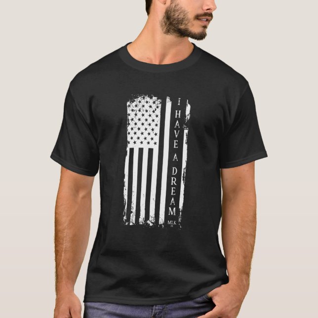 Camiseta Martin Luther King Jr Day Bandera Americana Tengo  (Anverso)
