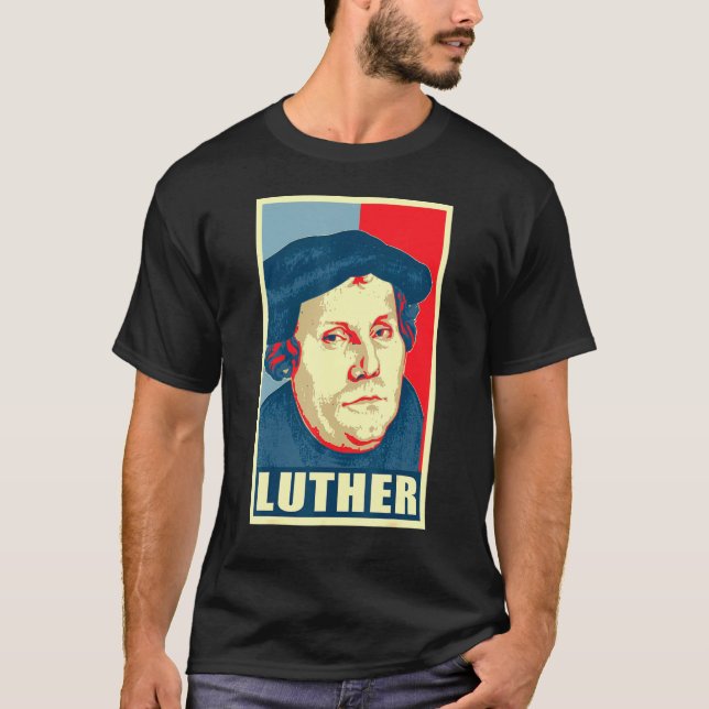 Camiseta Martin Luther Propaganda Poster (Anverso)