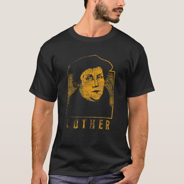 Camiseta Martin Luther Reformation German Lutheran Tee Gift (Anverso)