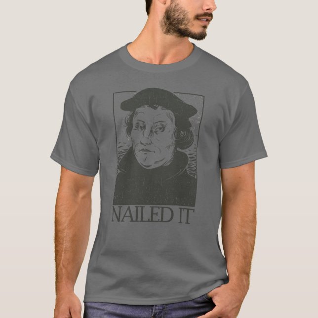 Camiseta Martin Luther Se Encargaría De La Reforma (Anverso)
