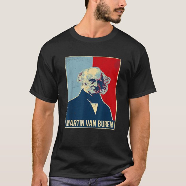 Camiseta Martin Van Buren Presidente  (Anverso)