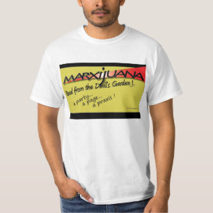Camiseta Marxijuana: ¡Leído en el jardín del diablo!