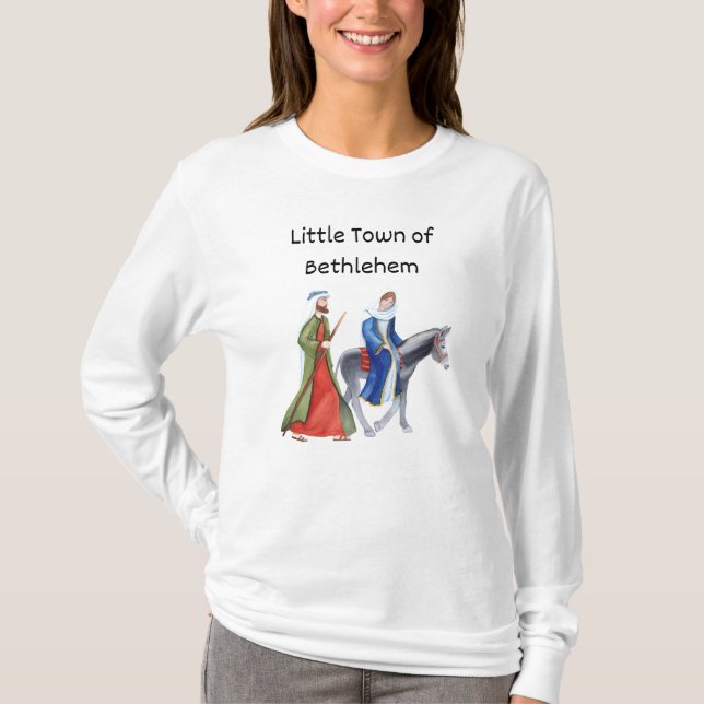 Camiseta Mary and Joseph to the little town of Bethlehem (Anverso)