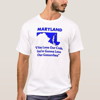 Camiseta Maryland - si usted ama nuestros cangrejos…