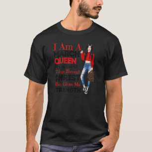 Camiseta Marzo Cumpleaños Queens Women Aries Pisces Girly G