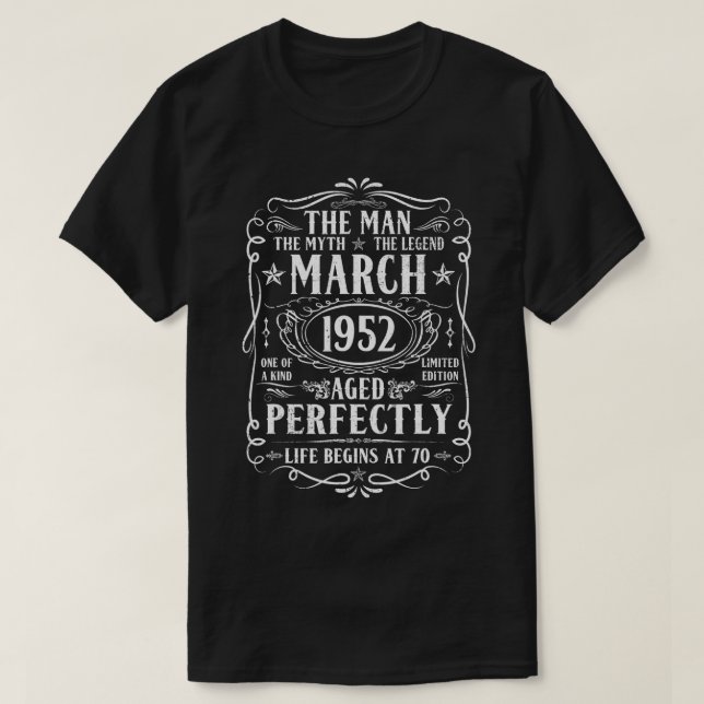 Camiseta Marzo de 1952 Leyenda de mito masculino 70 años (Diseño del anverso)