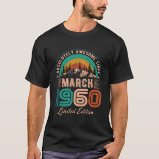 Camiseta Marzo de 1960 Día alucinante desde marzo de 1960