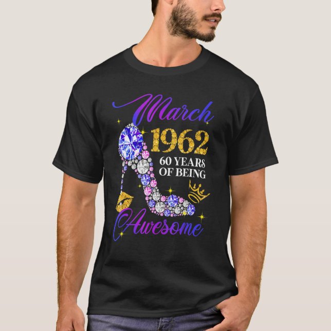 Camiseta Marzo De 1962 60 Años De Impresionante Cumpleaños  (Anverso)