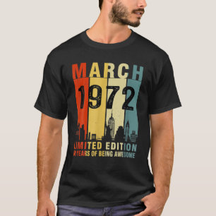 Camiseta Marzo De 1972 Edición Limitada 50 Años De Ser Awes