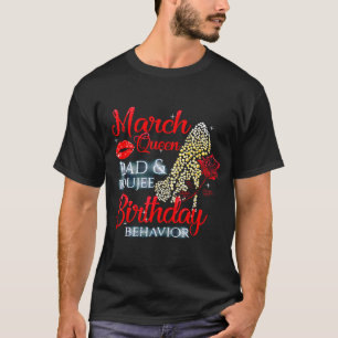 Camiseta Marzo Reina mala _ comportamiento de cumpleaños b
