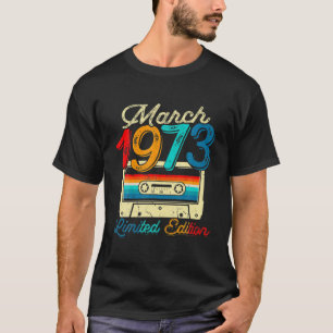 Camiseta Marzo Vintage 1973 Cassette 49º Cumpleaños 49 Años
